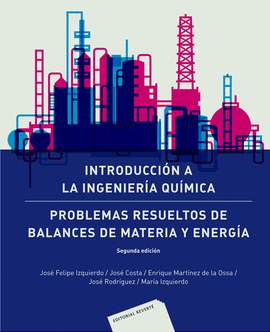 INTRODUCCI�N A LA INGENIER�A QU�MICA