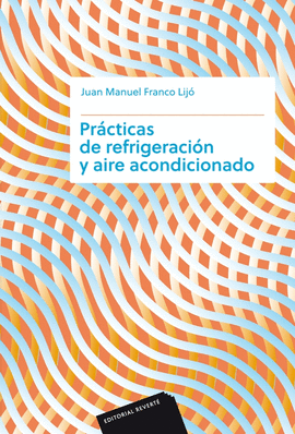 PR�CTICAS DE REFRIGERACI�N Y AIRE ACONDICIONADO