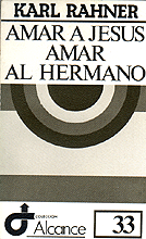 033 - AMAR A JES�S. AMAR AL HERMANO