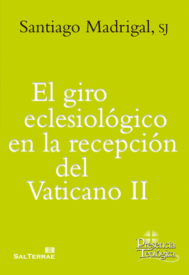 EL GIRO ECLESIOL�GICO EN LA RECEPCI�N DEL VATICANO OO