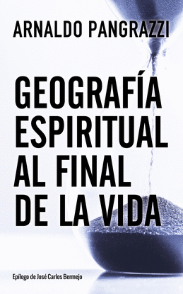 GEOGRAFA ESPIRITUAL AL FINAL DE LA VIDA