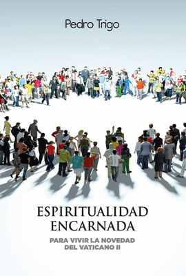 ESPIRITUALIDAD ENCARNADA