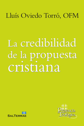 LA CREDEBILIDAD DE LA PROPUSTA CRISTIANA
