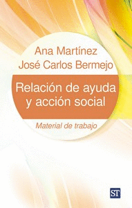 RELACI�N DE AYUDA Y ACCI�N SOCIAL