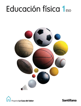 EDUCACION FISICA 1 ESO LA CASA DEL SABER