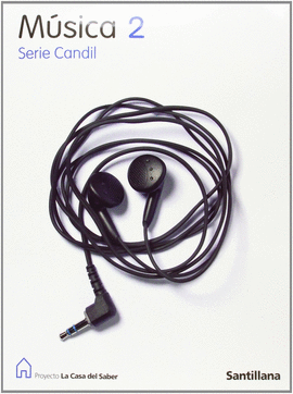2ESO MUSICA SERIE CANDIL CASA SABER ED07