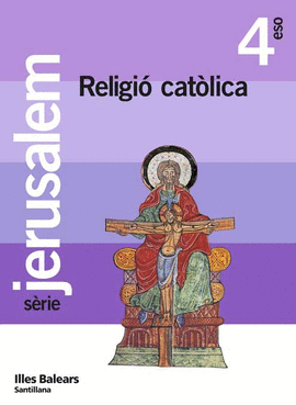 RELIGIO CATOLICA JERUSALEM 4 ESO