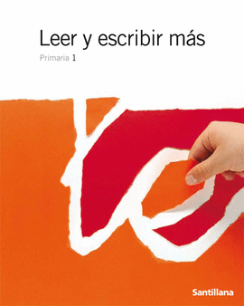 LEER Y ESCRIBIR MAS 1 PRIMARIA
