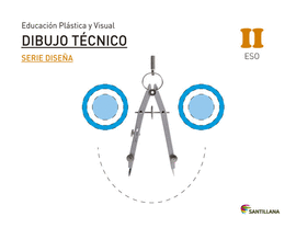 EDUCACIN PLSTICA, VISUAL Y AUDIOVISUAL DIBUJO TCNICO SERIE DISEA NIVEL II ES