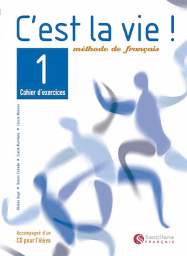 CEST LA VIE 1 EXERCICES+CD