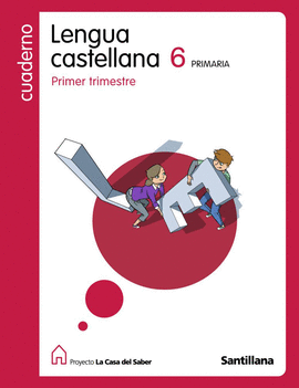 6-1PRI CUAD LENGUA CAST CASA SABER ED09