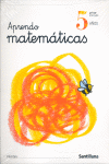 PACK APRENDO MATEMATICAS 5 A�OS