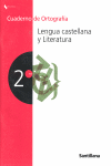 CUADERNO DE ORTOGRAFIA LENGUA CASTELLANA  2 ESO