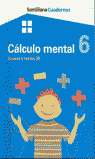 CALCULO MENTAL 6 SUMAS Y RESTAS (II