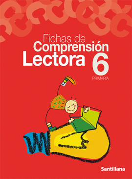 FICHAS COMPRENSION LECTORA 6 PRIMARIA