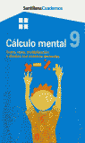 CALCULO MENTAL 9 SUMA RESTA MULTIPLICACION Y DIVIS