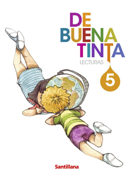 LECTURAS DE BUENA TINTA 5 PRIMARIA