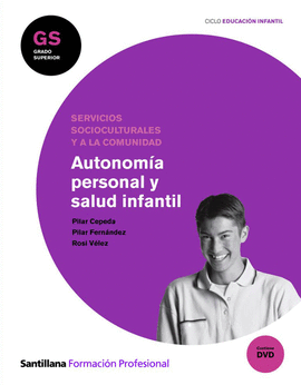 EDUCACION INFANTIL GS AUTONOMIA PERSONAL Y SALUD INFANTIL
