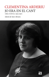 JO ERA EN EL CANT. OBRA PO�TICA 1913-1972