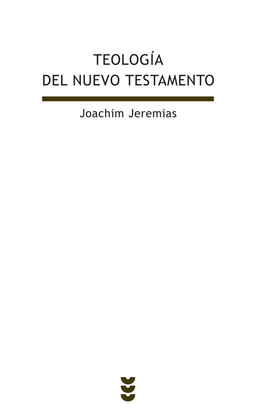 TEOLOG�A DEL NUEVO TESTAMENTO