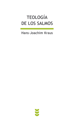 TEOLOG�A DE LOS SALMOS