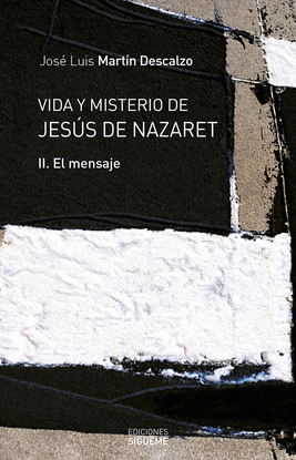 VIDA Y MISTERIO DE JESS DE NAZARET II