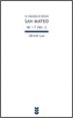 EL EVANGELIO SEG�N SAN MATEO I (MT 1-7)