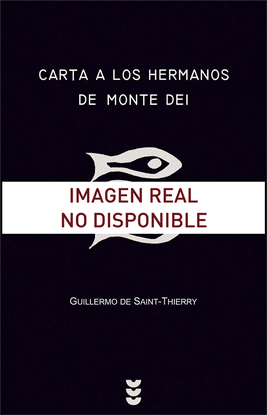 CARTA A LOS HERMANOS DE MONTE DEI