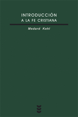 INTRODUCCI�N A LA FE CRISTIANA