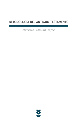 METODOLOG�A DEL ANTIGUO TESTAMENTO