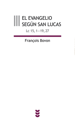 EL EVANGELIO SEG�N SAN LUCAS VOL.III