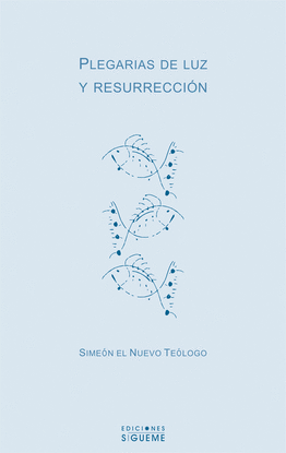 PLEGAR�AS DE LUZ Y RESURRECCI�N