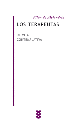 LOS TERAPEUTAS. DE VITA CONTEMPLATIVA
