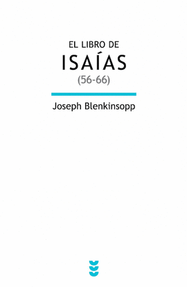 EL LIBRO DE ISAAS (56-66)