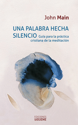 UNA PALABRA HECHA SILENCIO