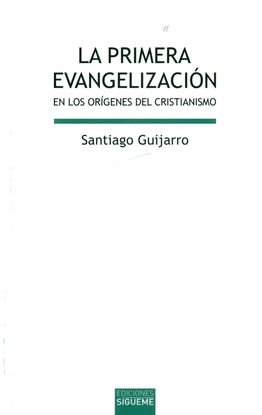PRIMERA EVANGELIZACION, LA