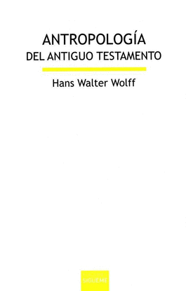 ANTROPOLOG�A DEL ANTIGUO TESTAMENTO