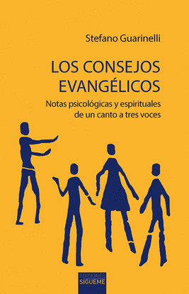 LOS CONSEJOS EVANGLICOS