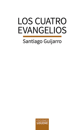 LOS CUATRO EVANGELIOS