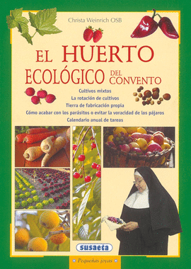 EL HUERTO ECOL�GICO DEL CONVENTO