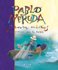 PABLO NERUDA PARA NI�OS