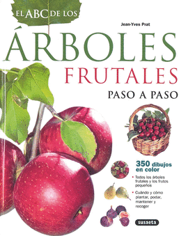 EL ABC DE LOS RBOLES FRUTALES