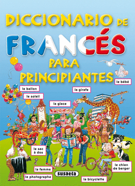 DICCIONARIO DE FRANC�S PARA PRINCIPIANTES