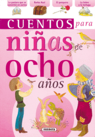 CUENTOS PARA NI�AS DE OCHO A�OS