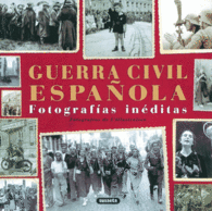 GUERRA CIVIL ESPAOLA FOTOGRAFIAS I