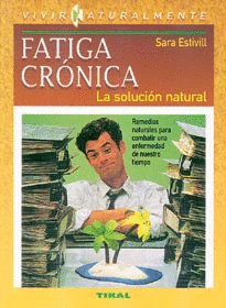 FATIGA CR�NICA. LA ALTERNATIVA NATURAL.