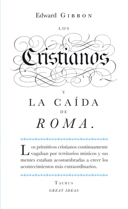 LOS CRISTIANOS Y LA CADA DE ROMA (SERIE GREAT IDEAS 22)