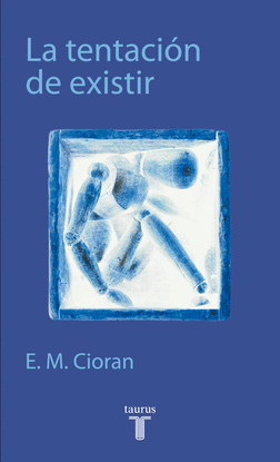 LA TENTACIN DE EXISTIR
