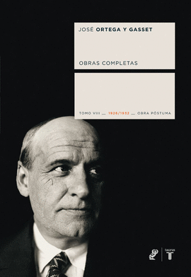 ORTEGA Y GASSET TOMO VIII