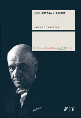 ORTEGA Y GASSET TOMO X